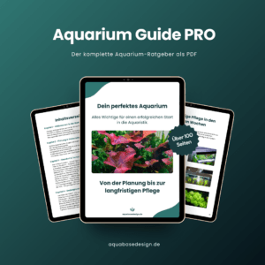 Aquarium Guide PRO – digitaler Aquarium-Ratgeber als PDF mit über 100 Seiten und Schritt-für-Schritt-Anleitungen